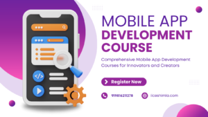 Read more about the article Mobile App Development Course at IICE 2026